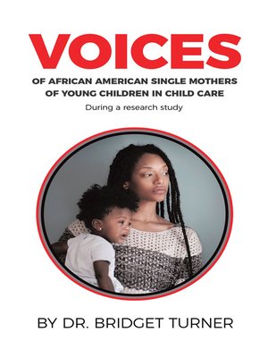 cover image of Voices of African American Single Mothers of Young Children in Child Care